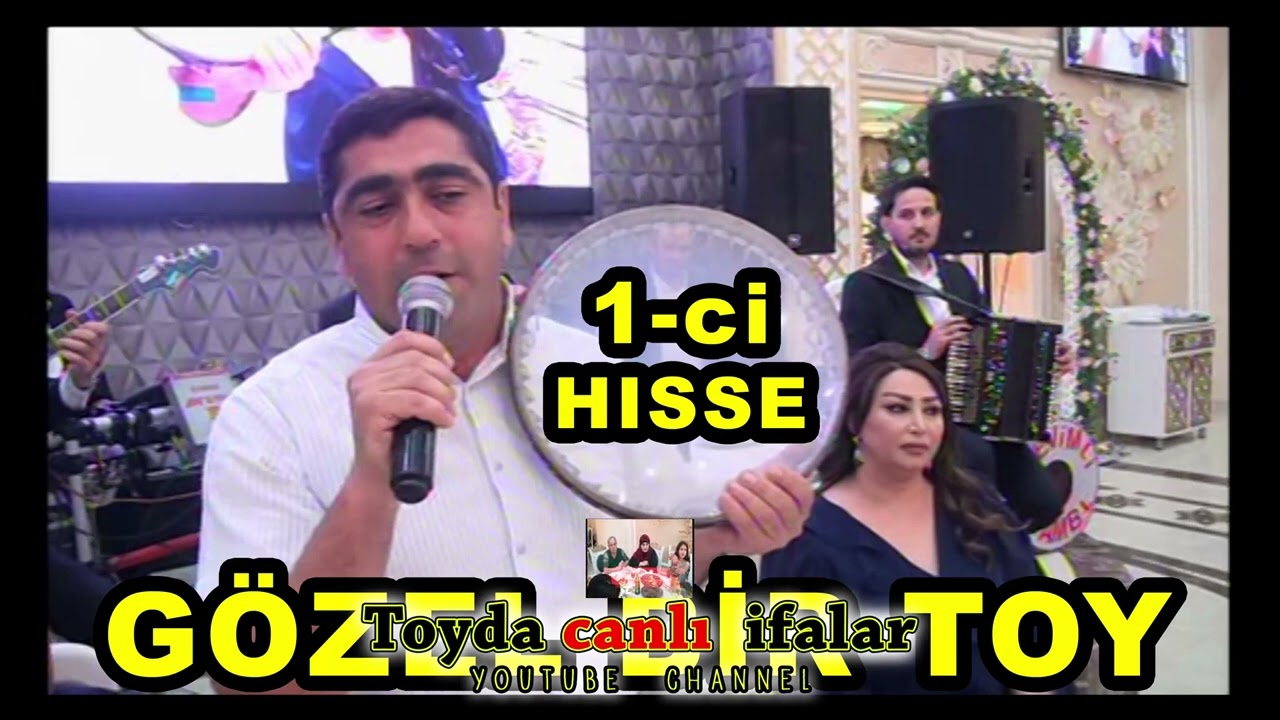 toy 1 ci hiss oxuyur Xeyal Hindarxlı ve Nigar Agcabedili   tamada Azer İslamoglu   Sevimli
