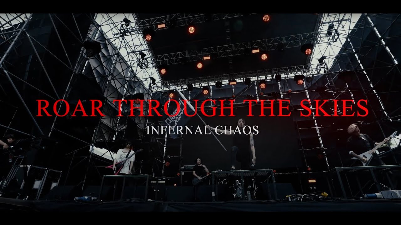 Infernal Chaos - Roar Through the Skies