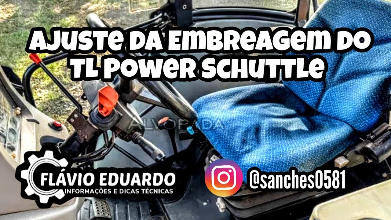 TL - Ajuste de Acionamento da Embreagem do TL Power Schuttle 