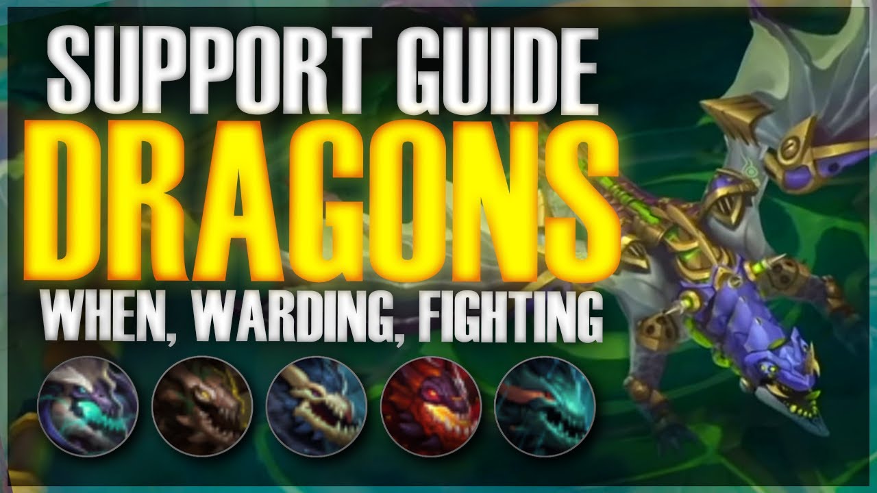 Securing Dragons | Support Guide - League of Legends