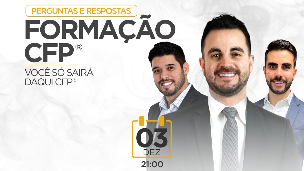 FORMA&Ccedil;&Atilde;O CFP&reg; ❓Perguntas e Respostas sobre o Curso CFP que muda Tudo❗