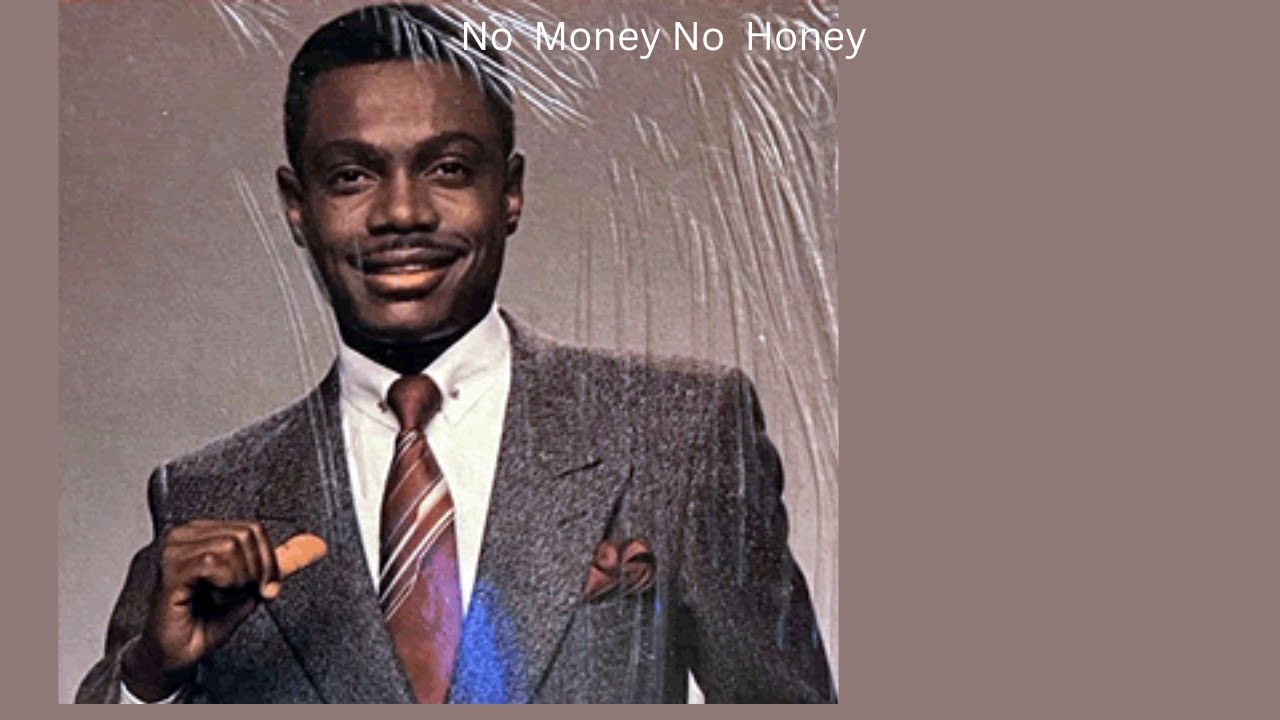 Joel Theodore- No Money No Honey