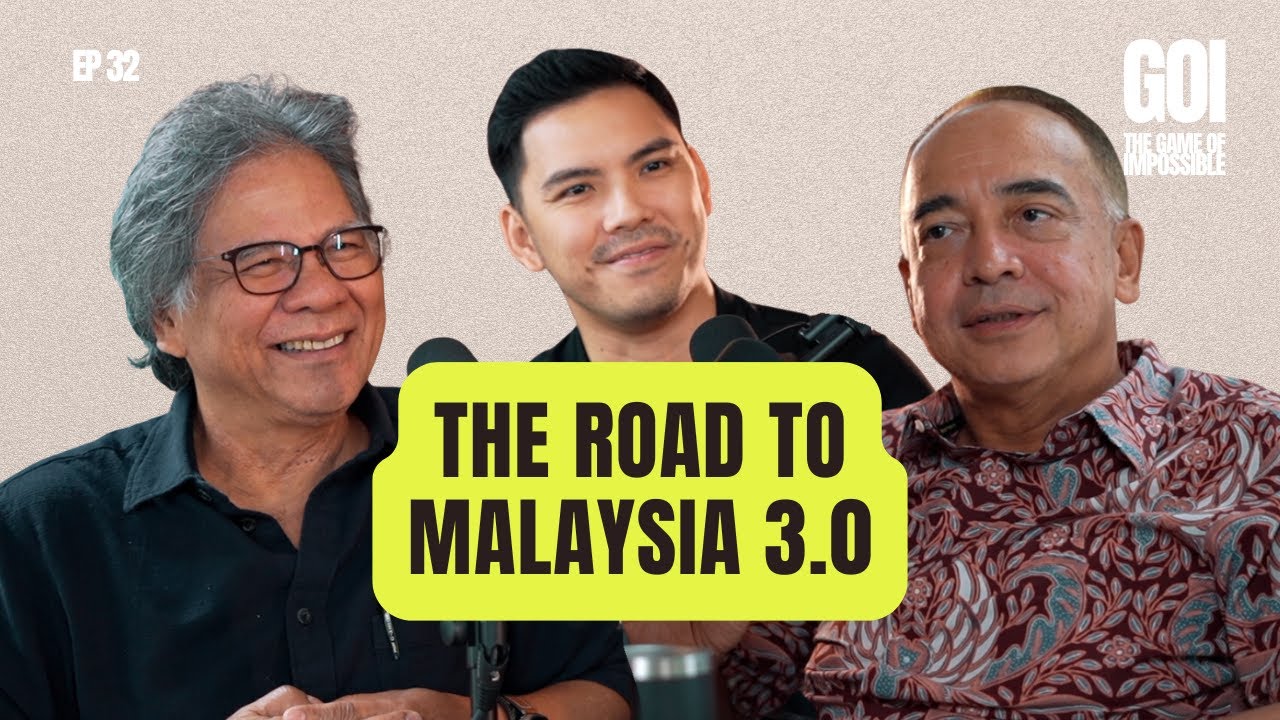 #32 | The Road To Malaysia 3.0 | feat. Tan Sri Nazir Razak