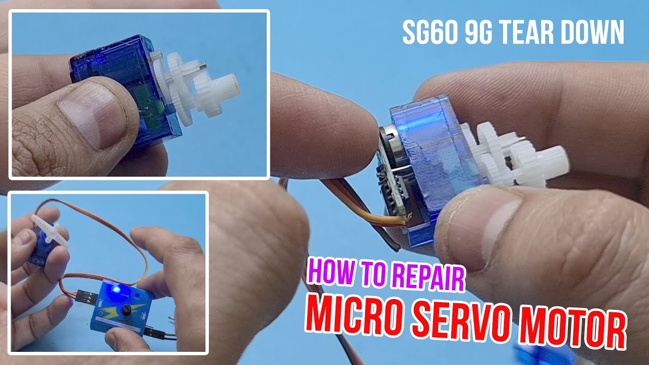 Micro Servo Repairing Guide (sg90 9g)