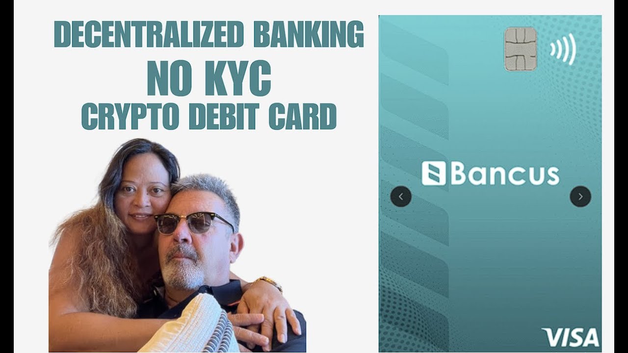 Bancus crypto debit card, no KYC, optional affiliate plan.