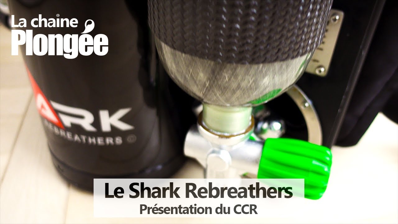 [REVUE] - LE CCR SHARK REBREATHERS 👍