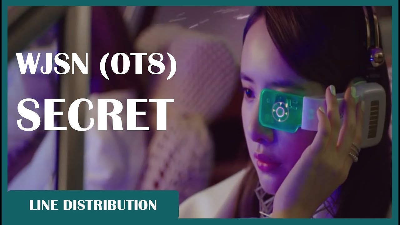 WJSN (COSMIC GIRLS) - Secret (8/13) : Line Distribution (Color Coded)