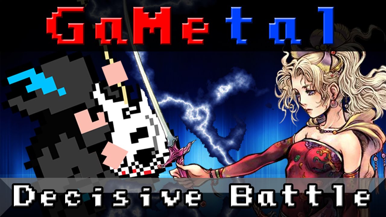 Decisive Battle (Final Fantasy VI) - GaMetal