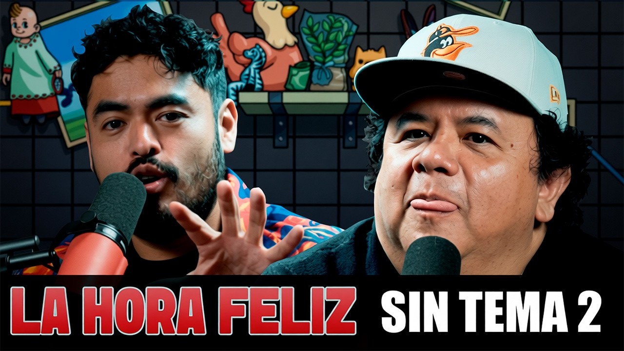 La Hora Feliz: Sin Tema 2