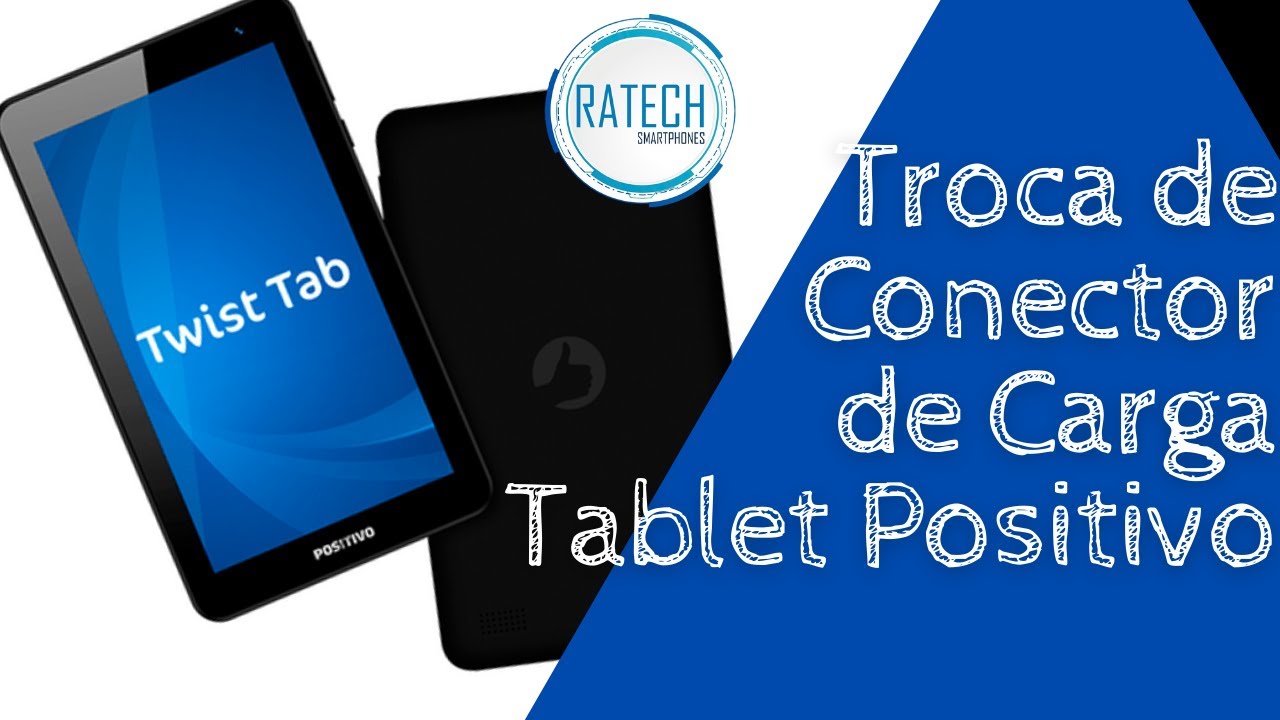 Troca de Conector de Carga - Tablet Positivo