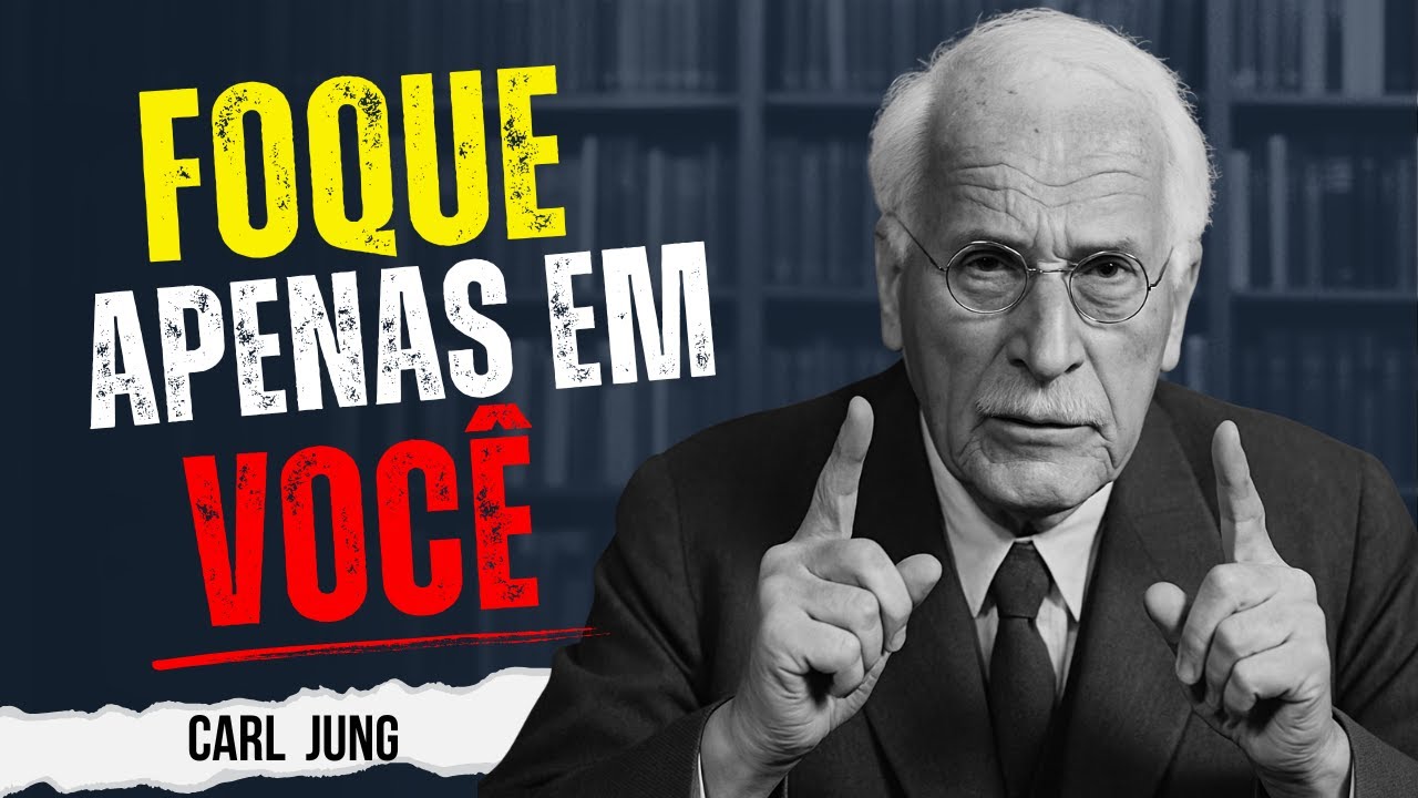 10 Regras para parar de se IMPORTAR com os OUTROS e FOCAR em VOCÊ | Psicologia de CARL JUNG