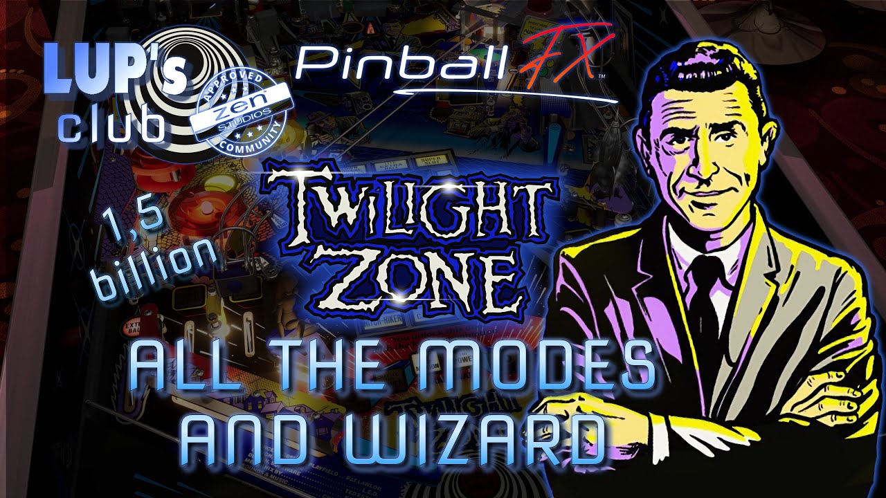 Pinball FX 🔴 Williams Pinball: Twilight Zone ► All the modes and Wizard (1.5B)
