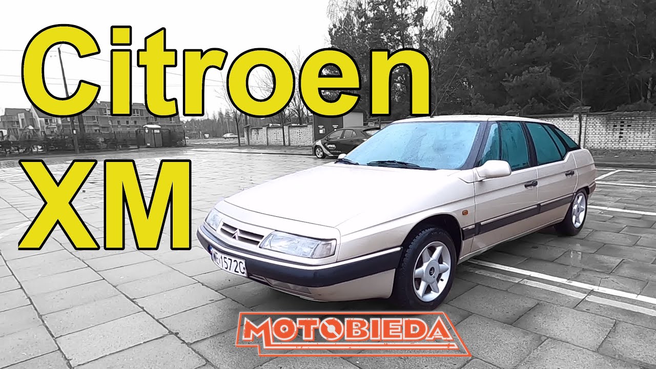 Citroen XM - lekcja francuskiego z MotoBiedą