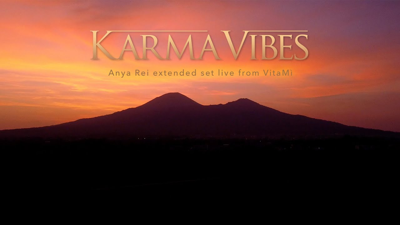 Karma Vibes Sunset Edition - Anya Rei extended set