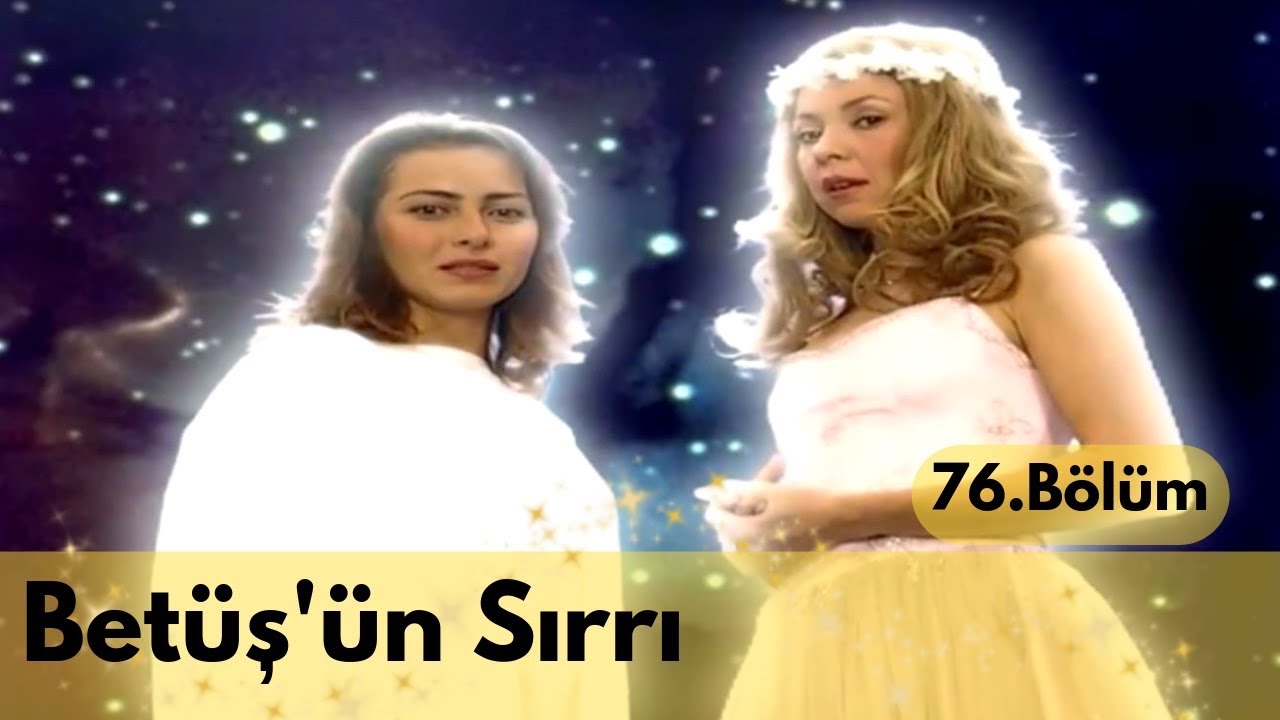 Betüş'ün Büyük Sırrı - Sihirli Annem