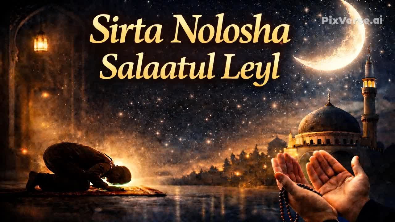 SIRTA NOLOSHA DHABTA AH episode 1