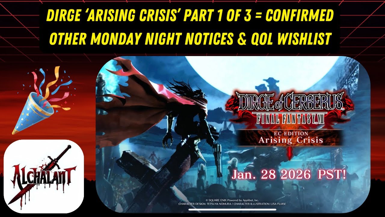 FF7 Ever Crisis - Событие Dirge, часть 1 из 3. Мини-план и список улучшений качества жизни.