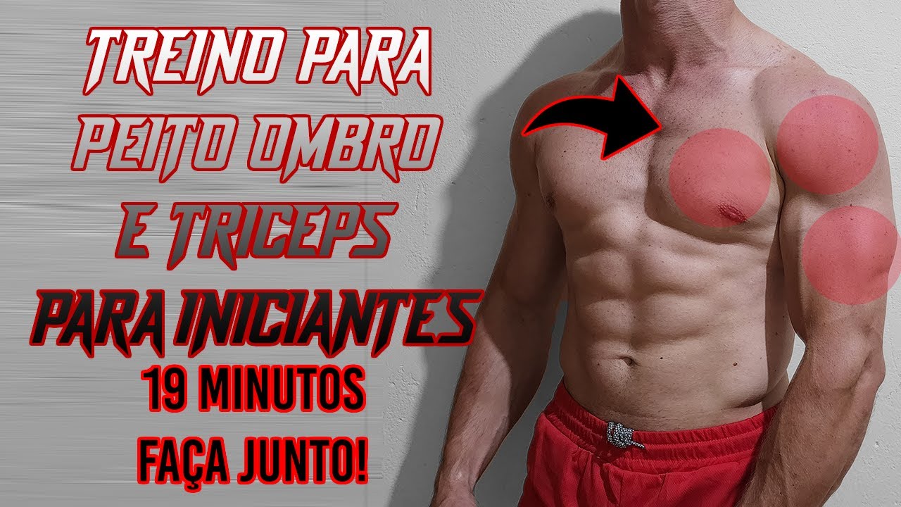 Treino para PEITO/OMBROS/TRÍCEPS | 19 MIN. | INICIANTES | FAÇA JUNTO