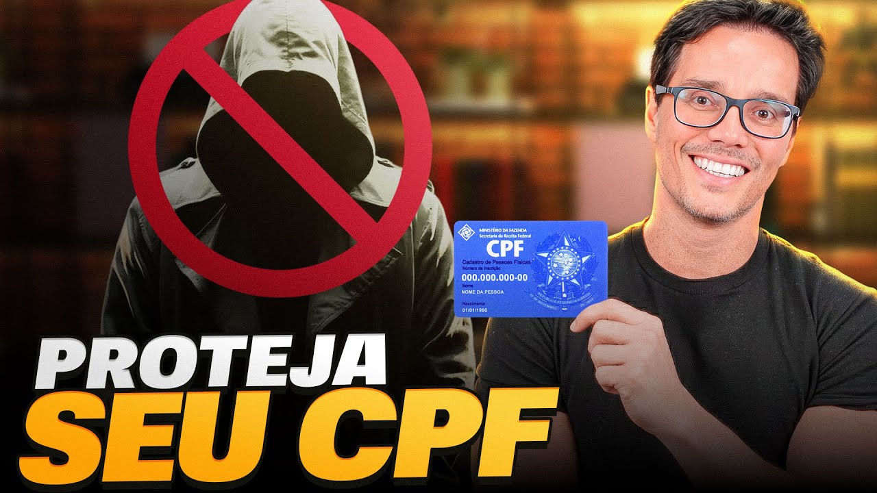 SAIBA COMO BLINDAR O SEU CPF CONTRA FRAUDES E GOLPISTAS!