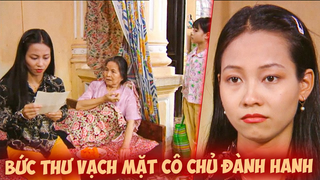 Của Để Dành | Bức thư DẰN MẶT cô chủ 