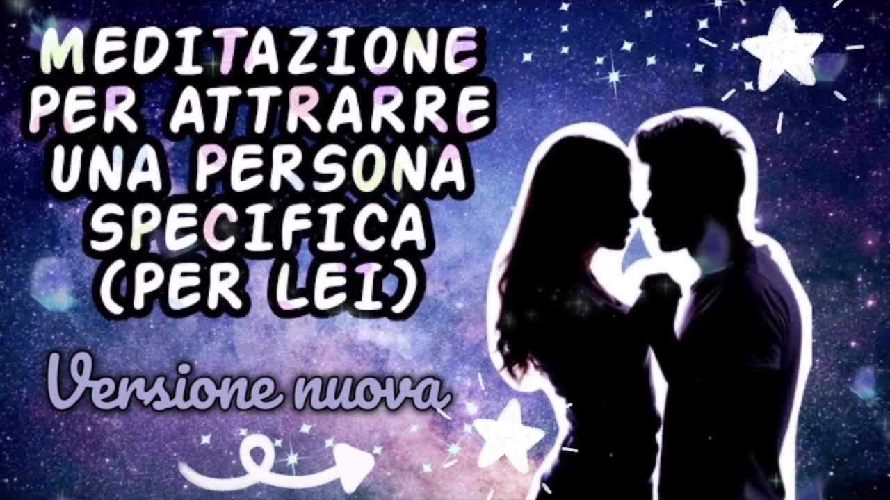 Meditazione per l’autostima e manifestare la SP (PER LEI) nuova versione