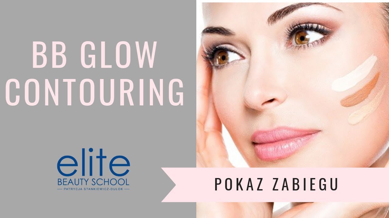 BB Glow Contouring - Pokaz zabiegu