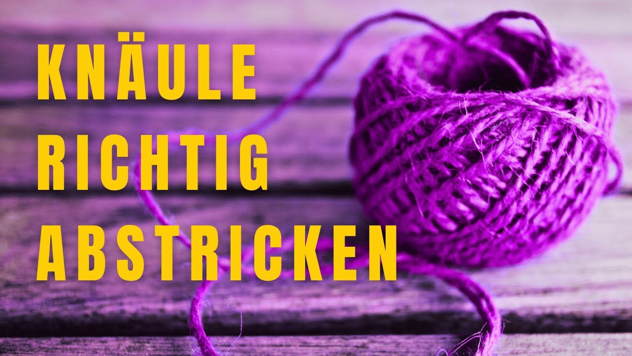 🧶 Die Wahrheit über Knäuel: Wann du innen und wann du außen strickst