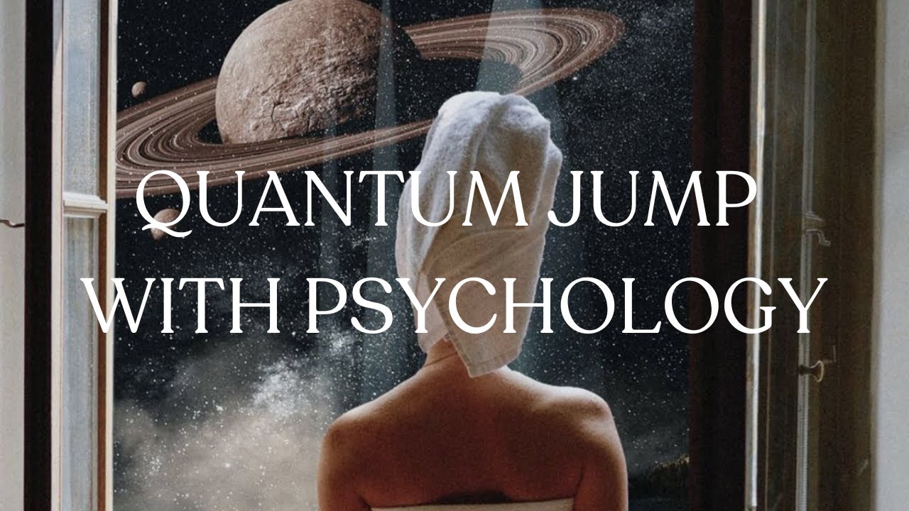 Psychology shows how to quantum jump into your most successful timeline (without woo woo)