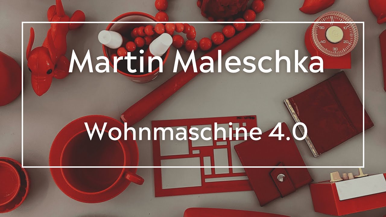 Martin Maleschka's Wohnmaschine 4.0