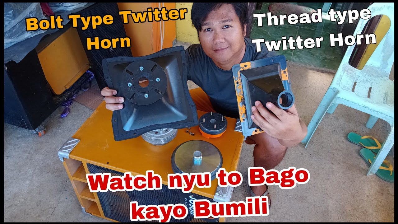 Sound System  Thread type Twitter Horn at Bolt type Twitter/ Anu mas Magand?