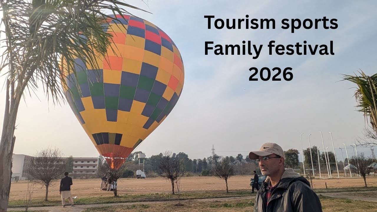 Tourism Sports and Family festival 2026 Islamabad