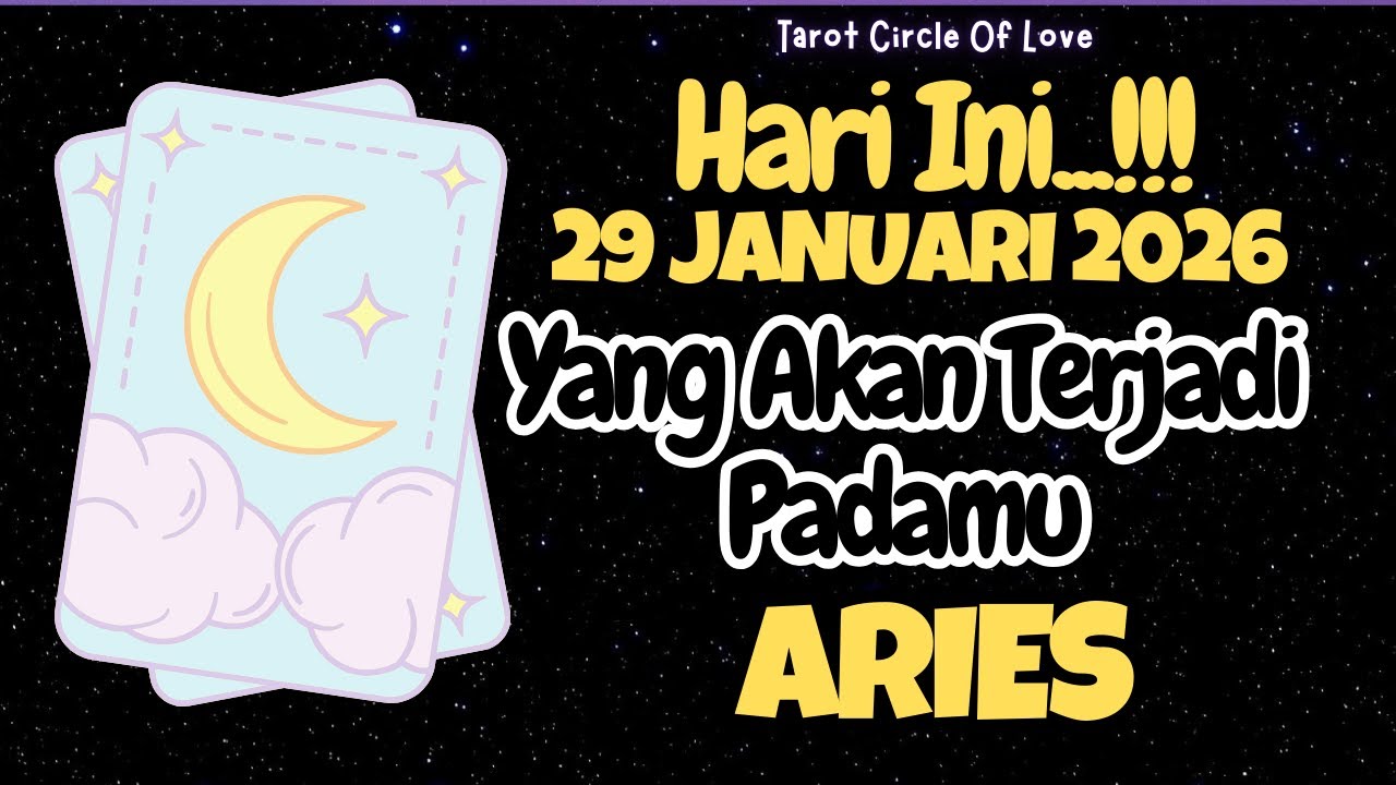 🍀ARIES HARI INI 🍀 YANG AKAN TERJADI 29 JANUARI 2026✨