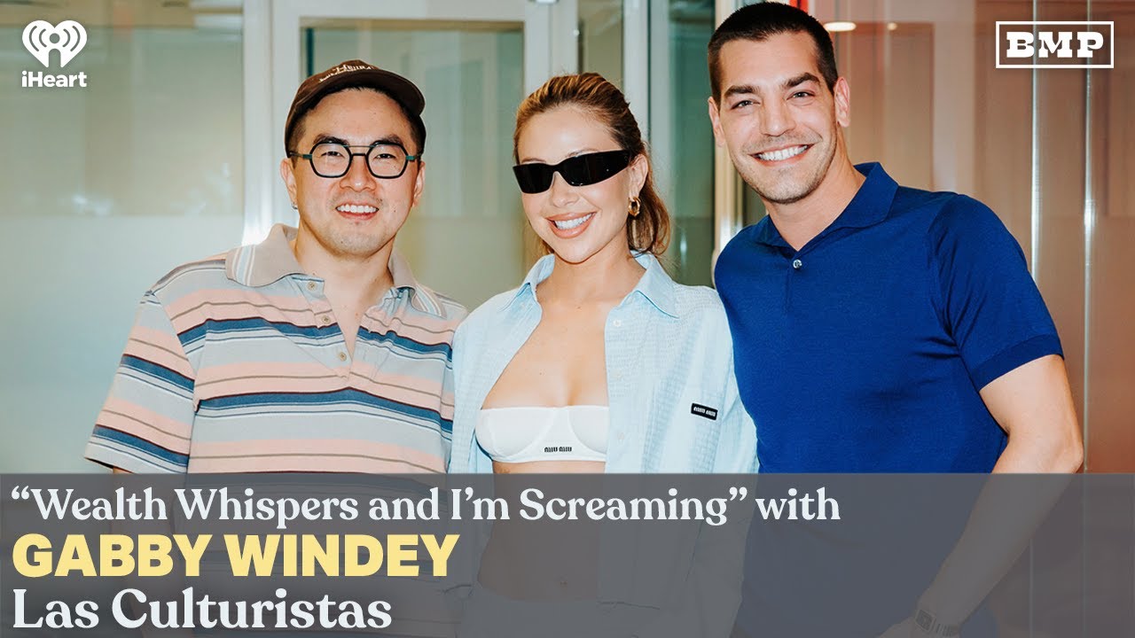 “Wealth Whispers & I’m Screaming” (w/ Gabby Windey) | Las Culturistas with Matt Rogers & Bowen Yang