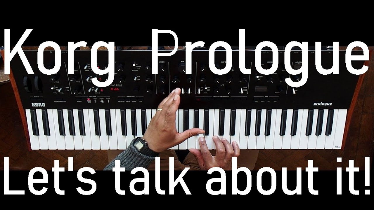Korg Prologue: Let's talk about it!