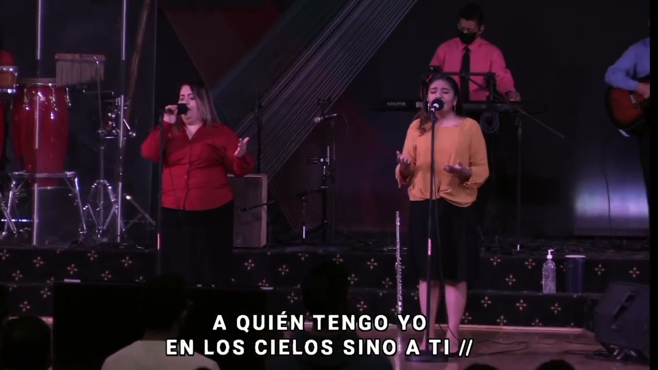 A Quíen Tengo Yo - Casa de oración Mexico