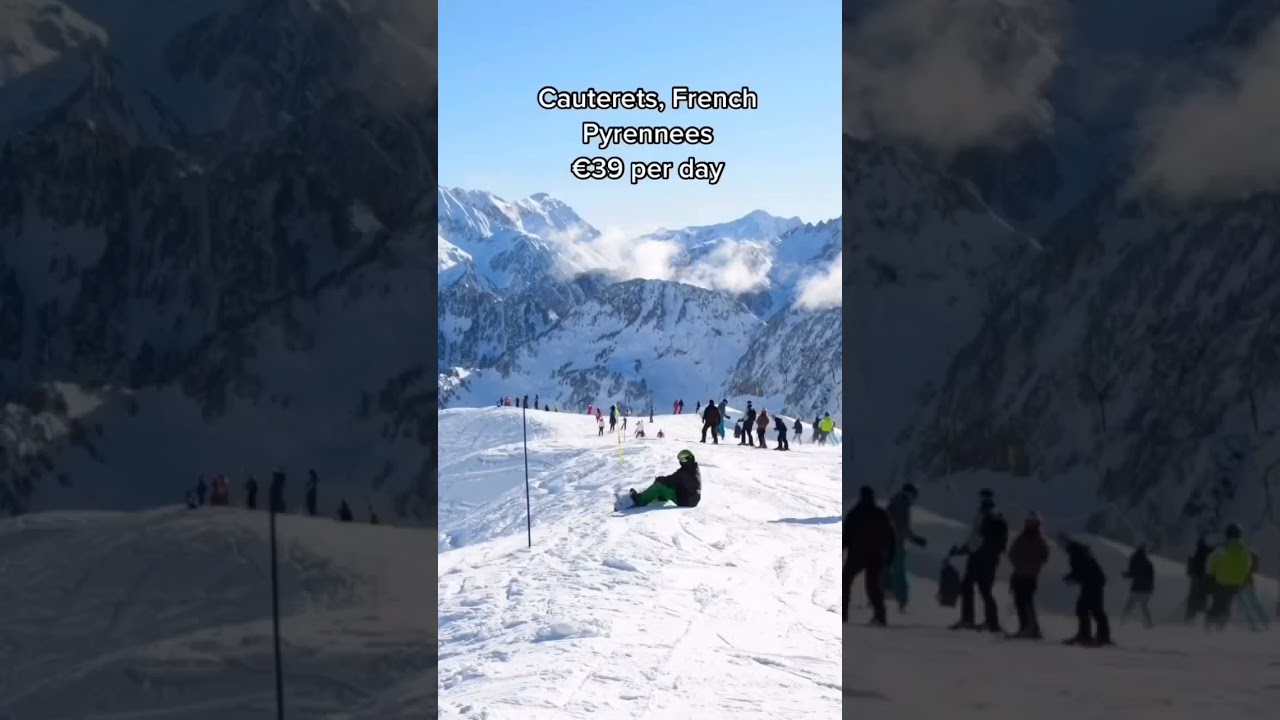 The Cheapest Places To Ski and Snowboard in Europe