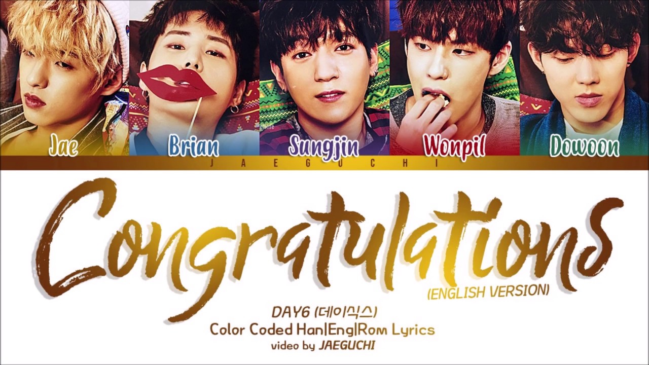 DAY6 (데이식스) - Congratulations (English ver.) Color Coded Lyrics