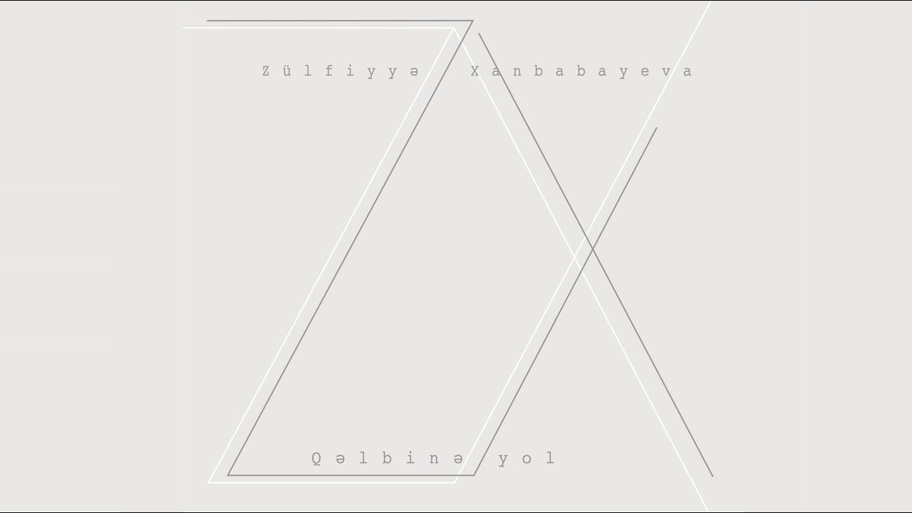 Z&uuml;lfiyyə Xanbabayeva - Sevirəm Səni