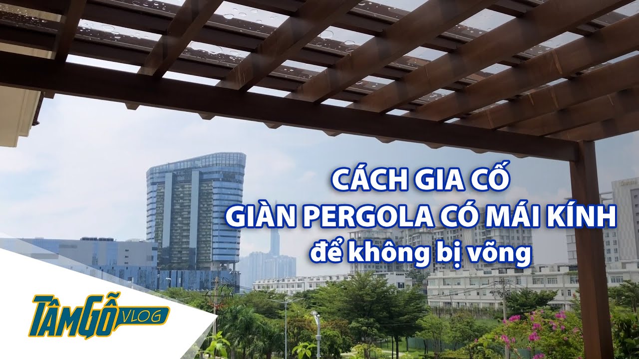 Hướng dẫn thi công giàn hoa Pergola bằng gỗ nhựa composite | Tâm Gỗ Vlog