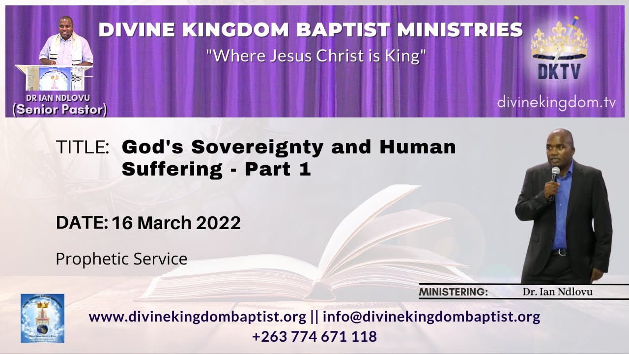 God's Sovereignty and Human Suffering - Part 1 (16/03/22)