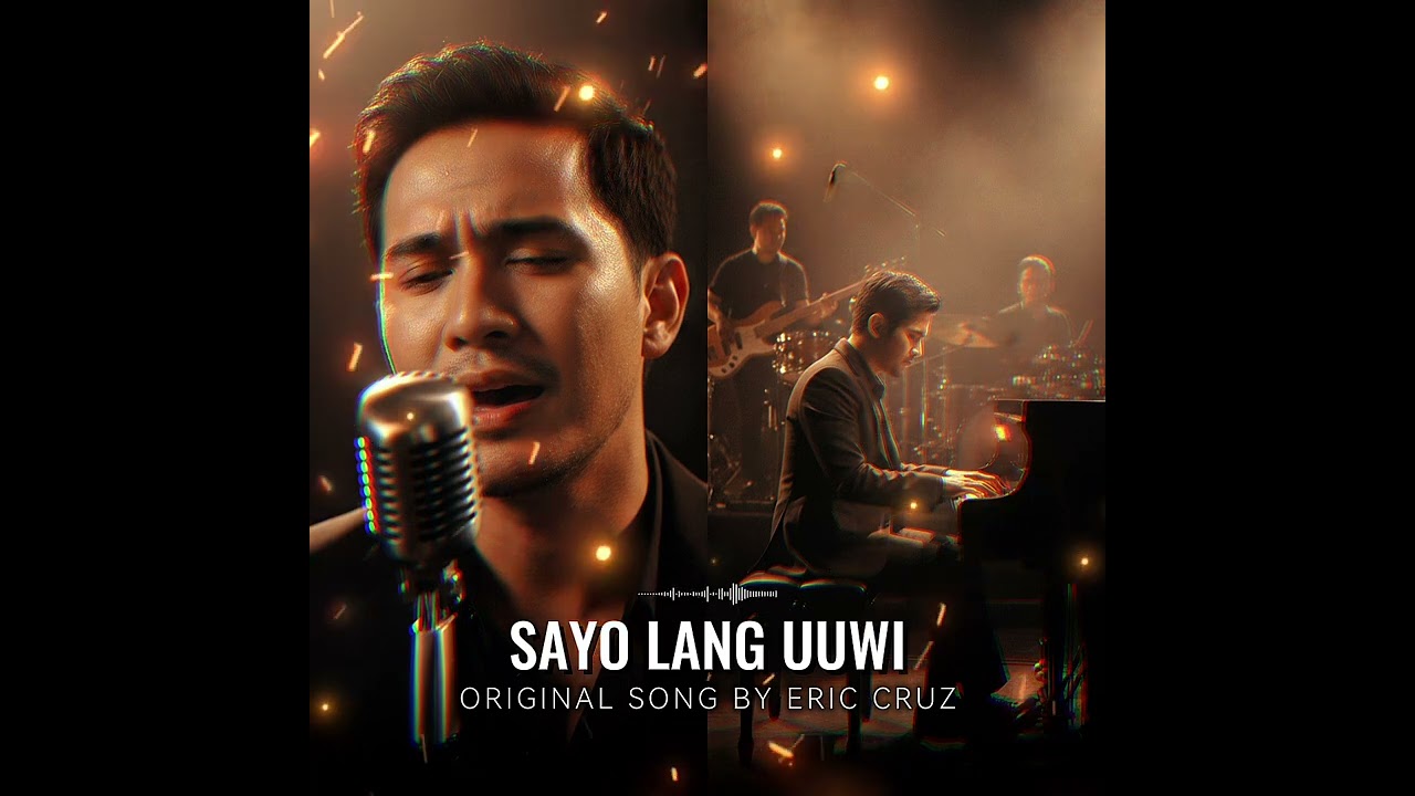 Sa’yo Lang Uuwi – Eric Cruz | Original Tagalog Soul Love Song (Piano & Sax)