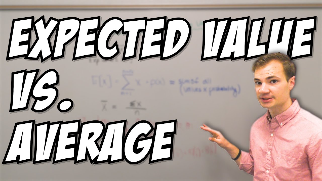 Understanding Expected Value vs Average | Explained by Michael