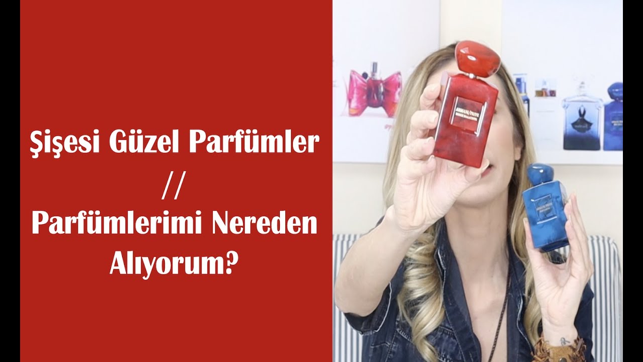 Şişesi Güzel Parfümler // Parfümlerimi Nereden Alıyorum ? // Bolca Sohbet