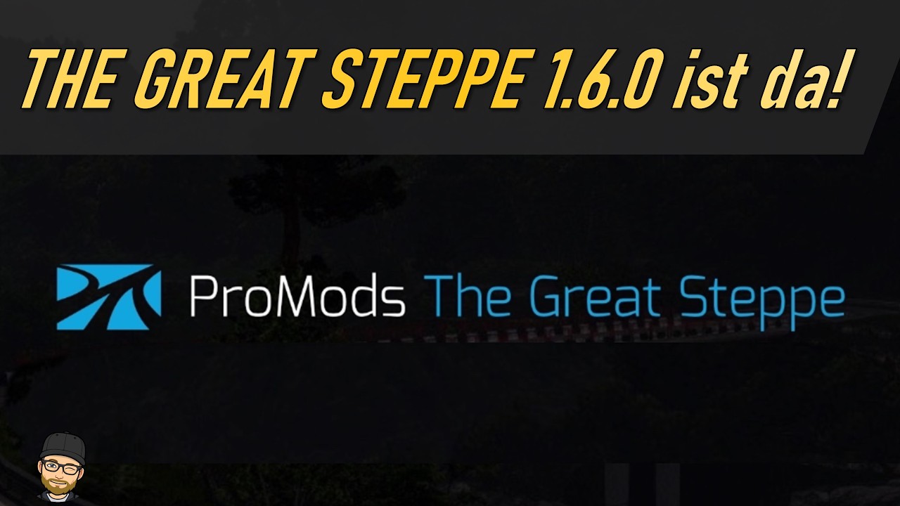 ETS2 1.58 | PROMODS THE GREAT STEPPE ist da!