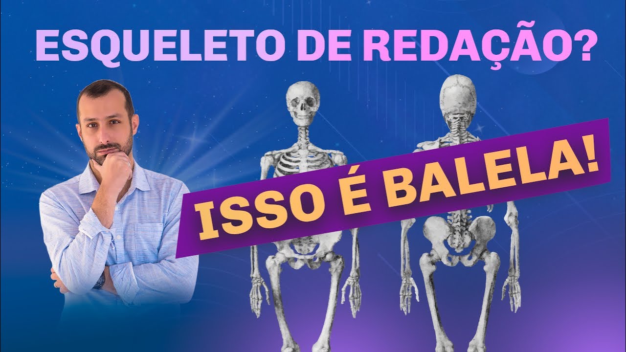 Esqueleto de Redação é balela | Prof. Raphael Reis