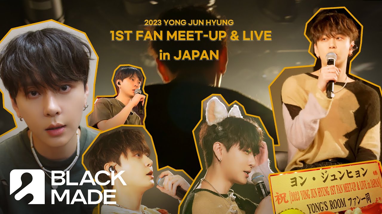 용준형 (YONG JUN HYUNG) - 2023 1ST FAN MEET-UP & LIVE in JAPAN Behind Part 1