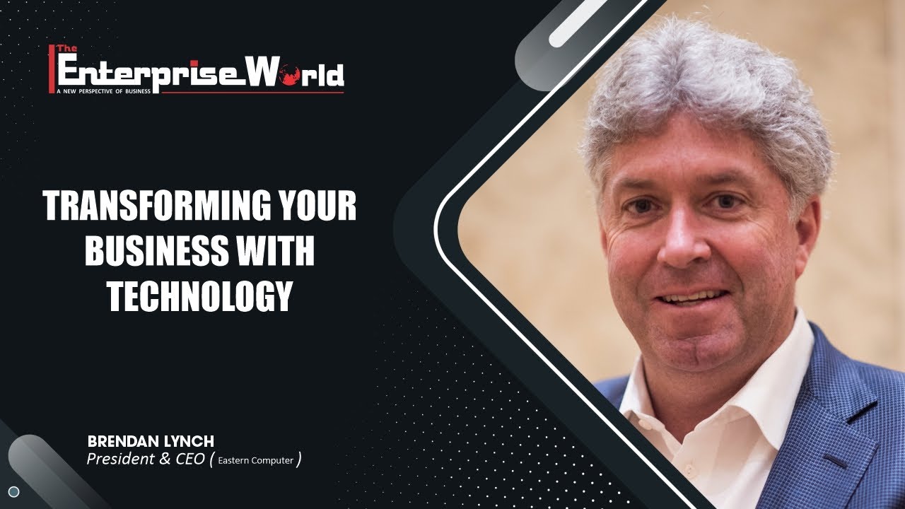 In Conversation with Brendan Lynch | Eastern Computer Exchange | The Enterprise World