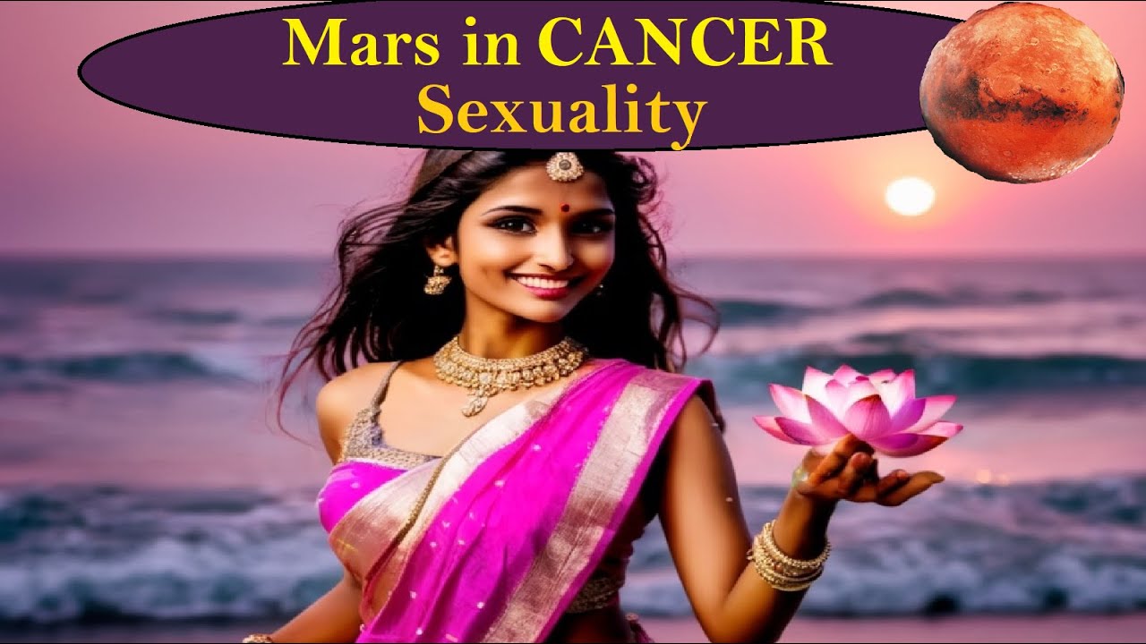 Cancer Mars Sexuality, Tender Seducer (+12 Sun Signs)