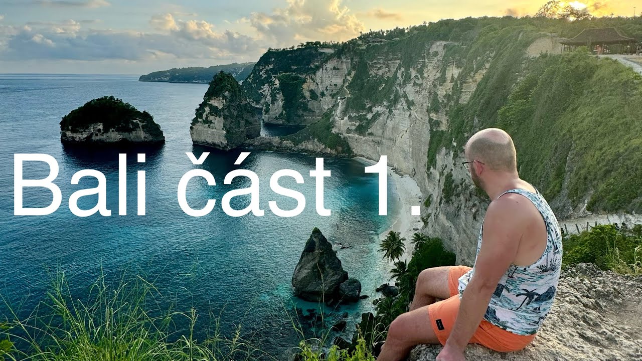 Bali Vlog část 1.