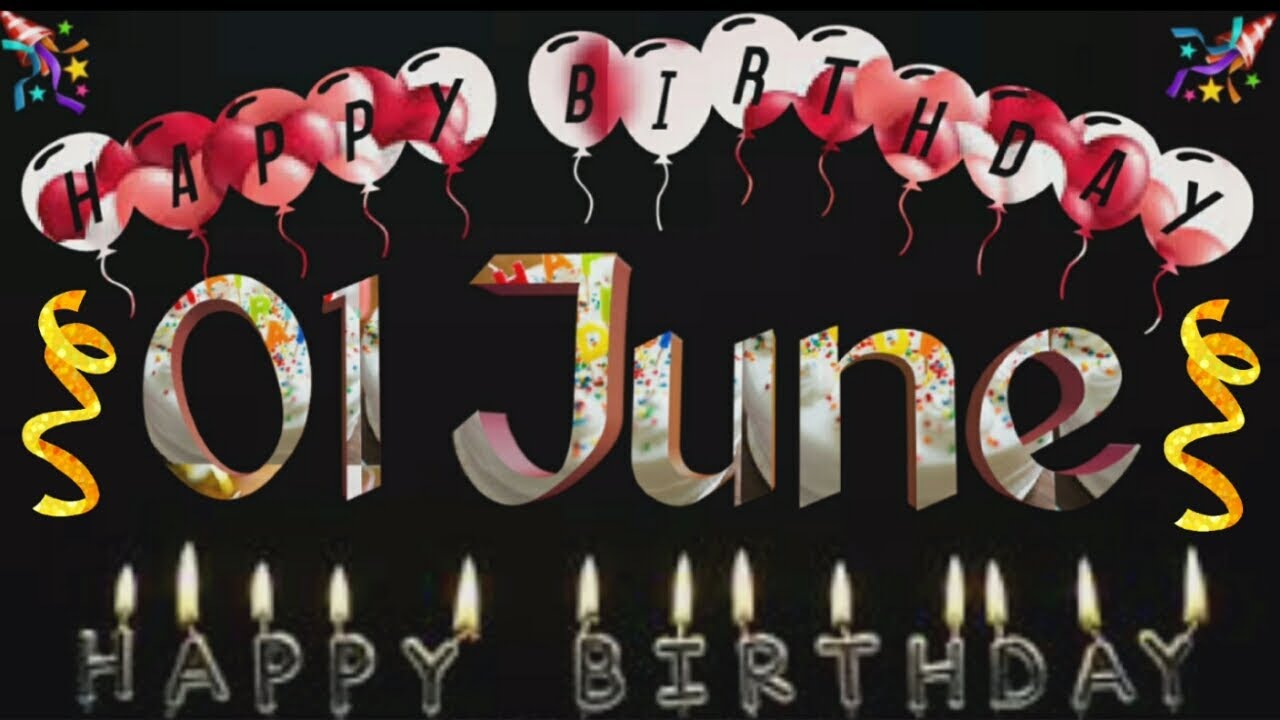 1 JUNE Birthday Status 2023|| 1 June Happy Birthday Whatsap Status|| Birthday Status🎊